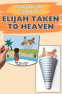 crafts for the story of Elijah taken to heaven in a fiery chariot