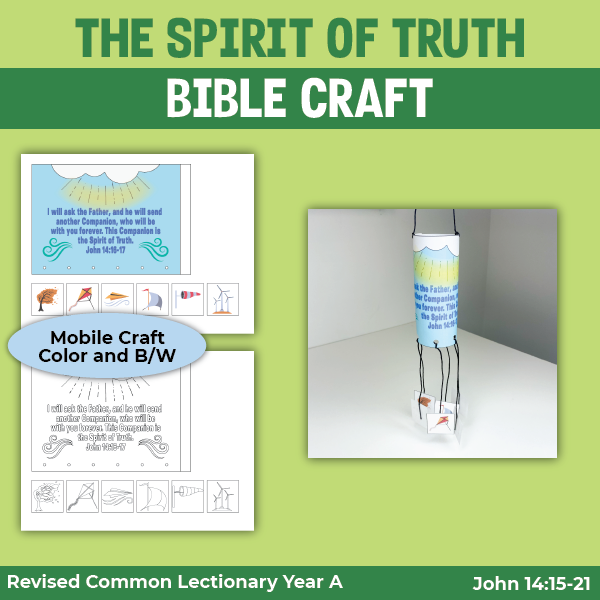 mobile paper craft for John 14:15-21 Jesus promises the spirit of truth