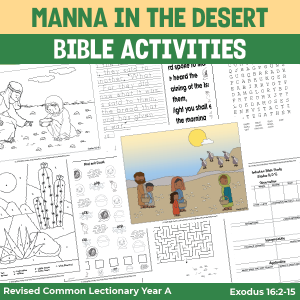 activity pages for moses and manna in the desert - coloring, copywork, and puzzles