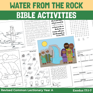 activity pages for story of water from the rock - coloring, copywork, and puzzles