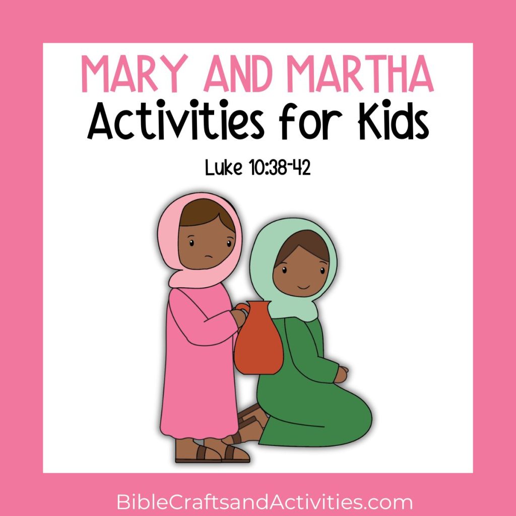 mary and martha activities for kids