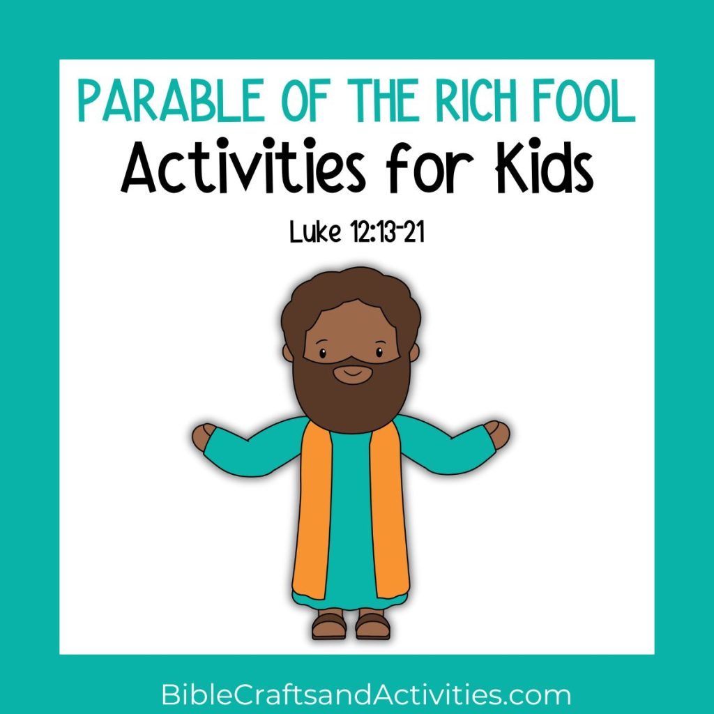 parable of the rich fool activities for kids